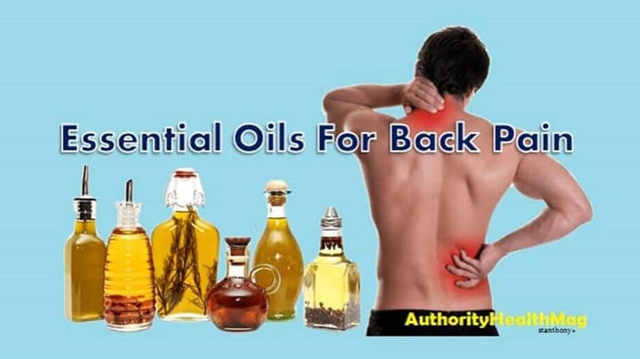 Essential Oils For Back Pain