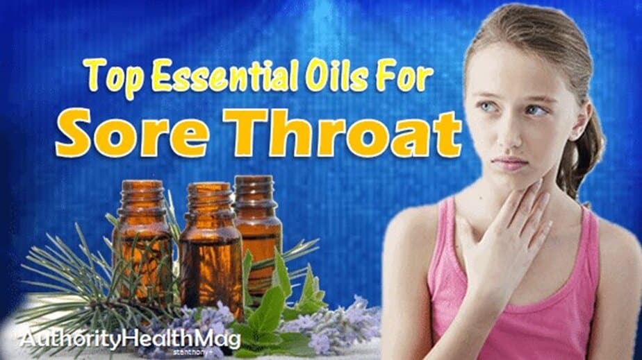 Essential Oils For Sore Throat
