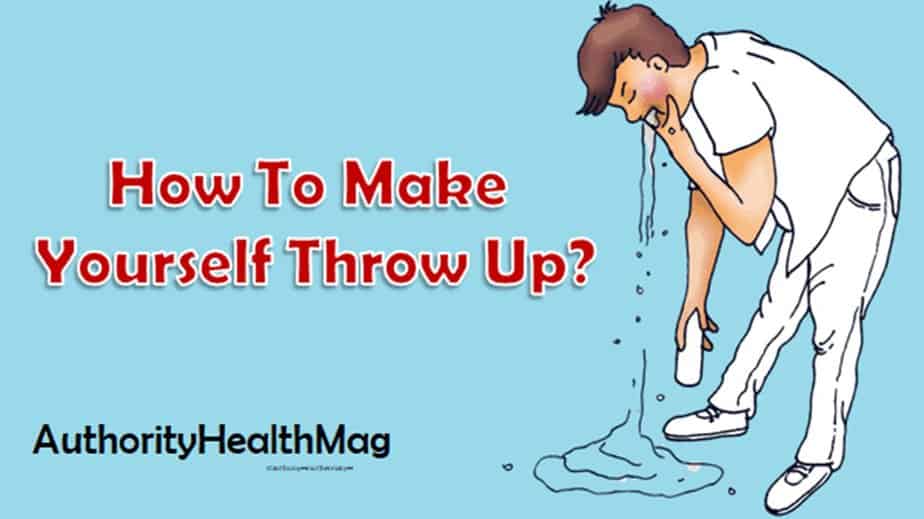 How To Make Yourself Throw Up