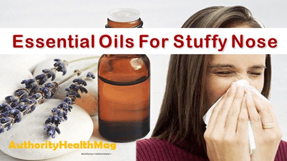 Essential Oils For Stuffy Nose