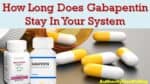 how long does gabapentin last for sleep