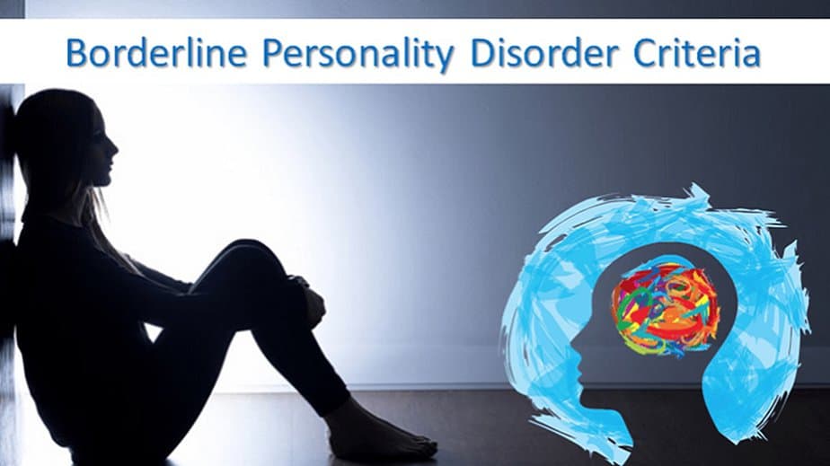 Borderline Personality Disorder Criteria