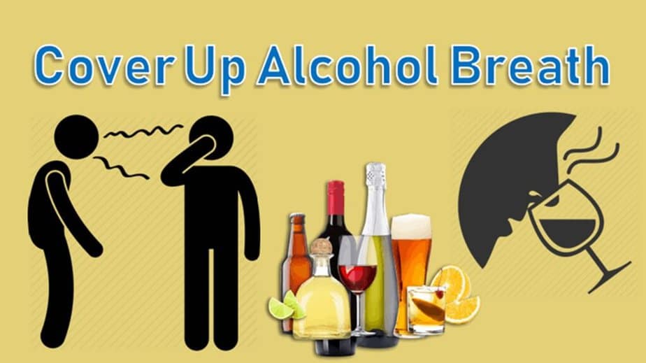 How To Get Rid Of Alcohol Breath