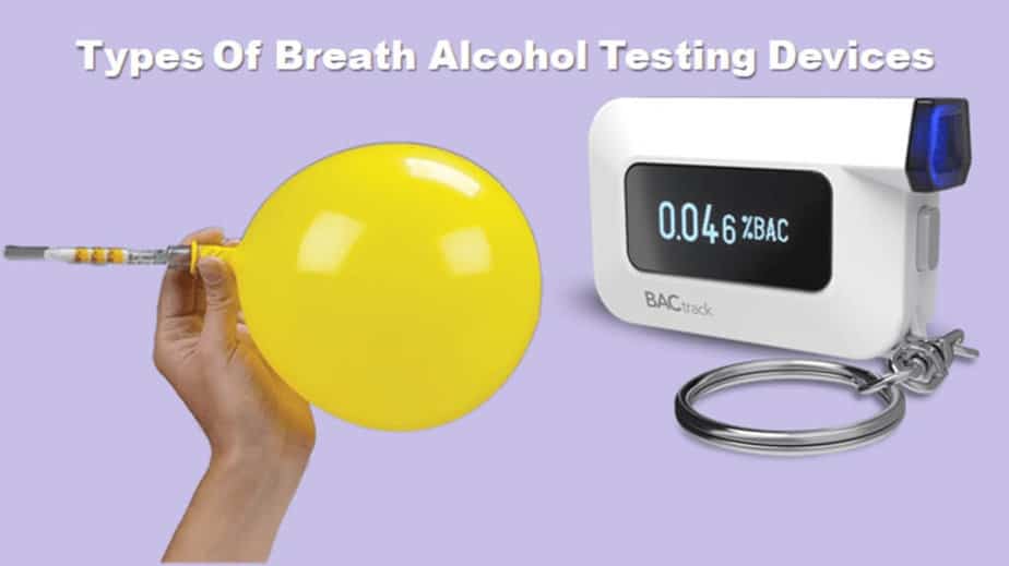 Types Of Breath Alcohol Tests 