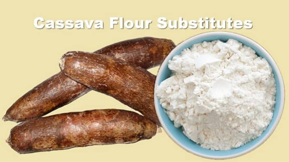 Cassava Flour Substitutes