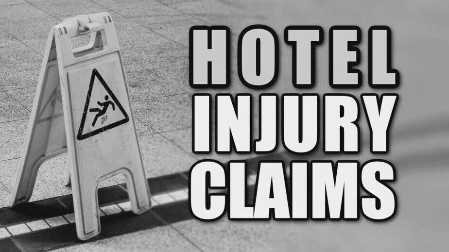 Hotel Injure Claims